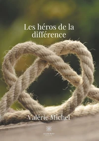 Les héros de la différence