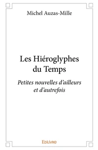 Les Hiéroglyphes du Temps
