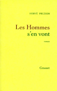 Les hommes s'en vont