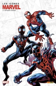 Dan Slott et Peter David - Les icônes Marvel N° 2, juin 2023 : Spider-Verse.