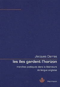 Les îles gardent l'horizon