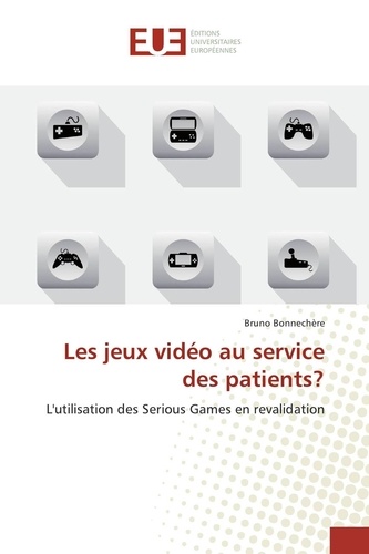 Bruno Bonnechère - Les jeux vidéo au service des patients ? - L'utilisation des Serious Games en revalidation.