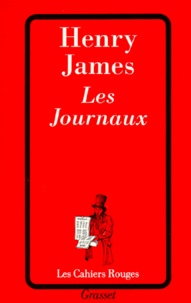 Henry James - Les journaux.