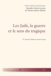 Les Juifs, la guerre et le sens du tragique
