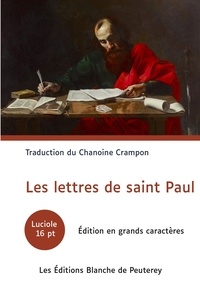 Augustin Crampon - Les lettres de saint Paul.