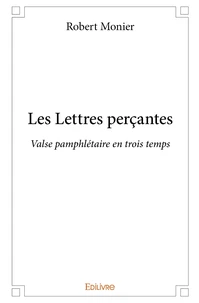Les Lettres perçantes