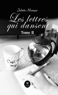 Les lettres qui dansent Tome 2