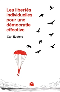 Les libertés individuelles pour une démocratie effective