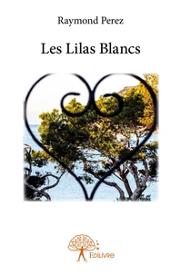 Les lilas blancs