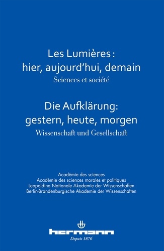 Pierre Buser et Claude Debru - Les Lumières : hier, aujourd'hui, demain - Sciences et société.