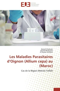 Les Maladies Parasitaires d'Oignon (Allium cepa) au (Maroc)
