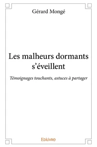 Les malheurs dormants s'éveillent