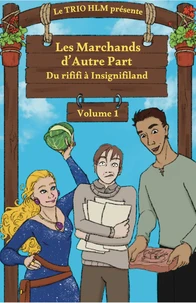 Les Marchands d'autre part
