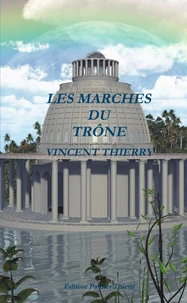 LES MARCHES DU TRÔNE