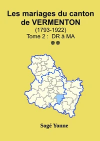 Les mariages du canton de Vermenton (après 1792) tome 2