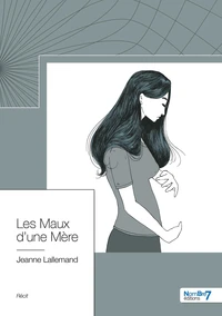 Les maux d'une mère