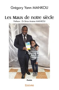 Les Maux de notre siècle