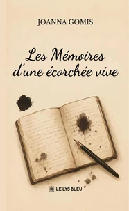 Les mémoires d'une écorchée vive