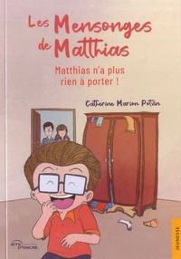 Les Mensonges de Matthias