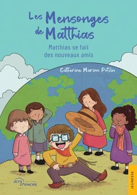 Les Mensonges de Matthias