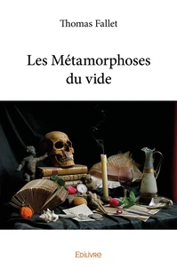 Les Métamorphoses du vide