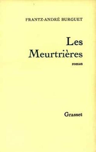 Les meurtrières