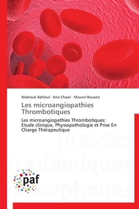 Les microangiopathies  thrombotiques