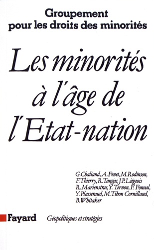 Les minorités à l'âge de l'Etat-nation