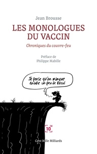 J. Brousse - Les monologues du vaccin.