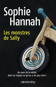 Sophie Hannah - Les monstres de Sally.