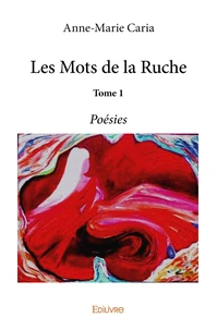 Les Mots de la ruche - Tome 1
