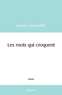 Les mots qui croquent