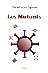 Les Mutants