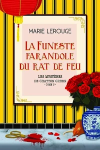 La funeste farandole du rat de feu