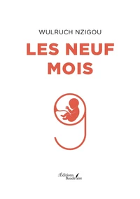 Les neuf mois