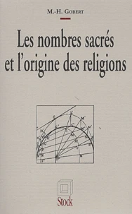 Les nombres sacrés et l'origine des religions