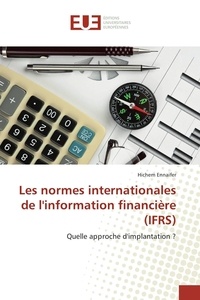 Hichem Ennaifer - Les normes internationales de l'information financière (IFRS).