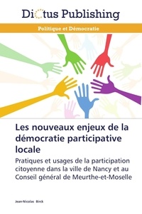  Birck-j - Les nouveaux enjeux de la démocratie participative locale.