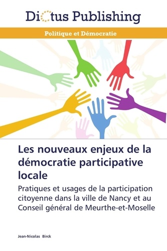  Birck-j - Les nouveaux enjeux de la démocratie participative locale.