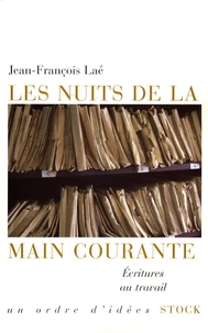 Les nuits de la main courante