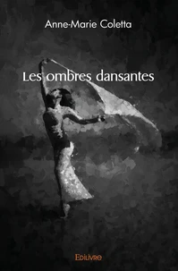Les ombres dansantes
