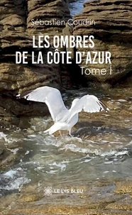 Les ombres de la Côte d'Azur