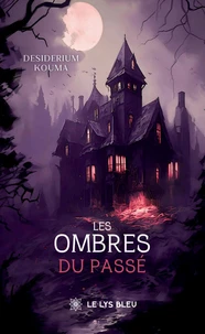Les ombres du passé