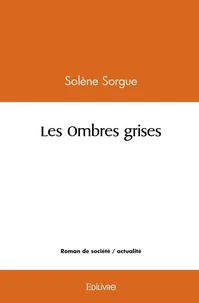 Les ombres grises