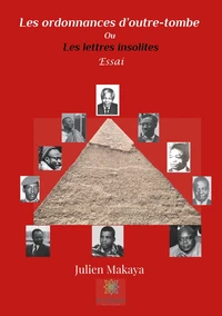 Les ordonnances d'outre-tombe Ou Les lettres insolites