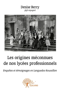 Les origines méconnues de nos lycées professionnels
