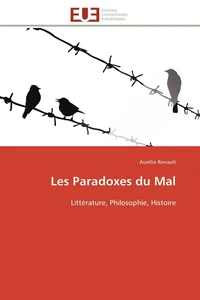 Les Paradoxes du Mal