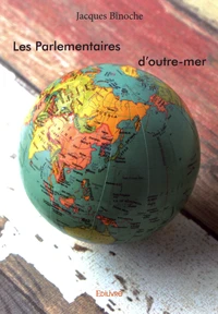 Les parlementaires d'outre-mer
