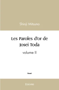 Les Paroles d'or de Josei Toda