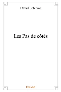 Les Pas de côtés